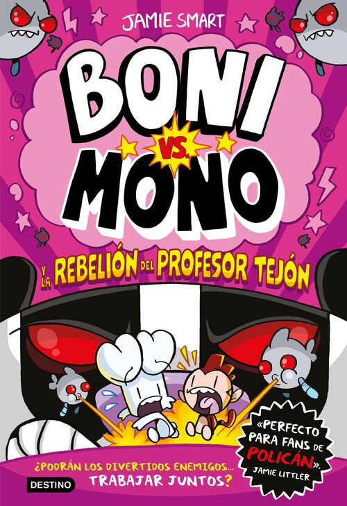 BONI VS. MONO 5. BONI VS. MONO Y LA REBELION DEL PROFESOR TE