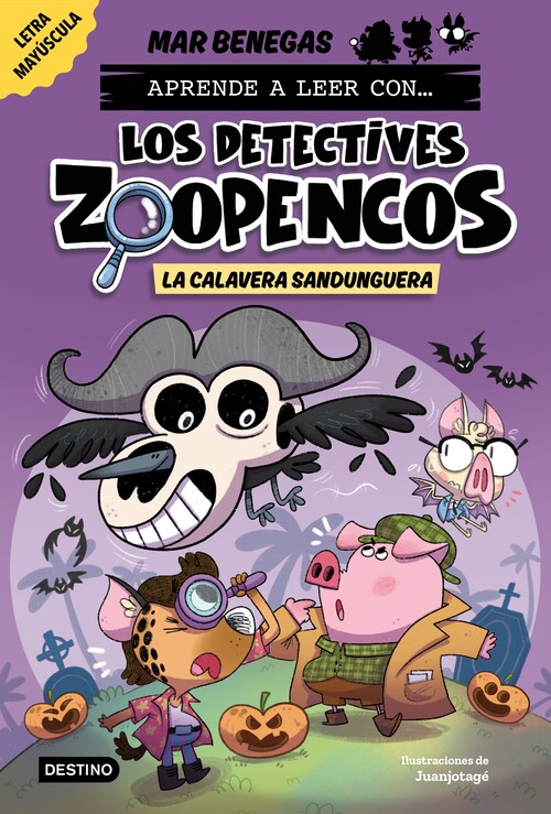 APRENDE A LEER CON... LOS DETECTIVES ZOOPENCOS 8. LA CALAVER