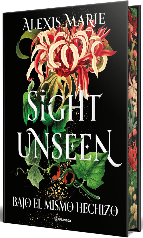 SIGHT UNSEEN. BAJO EL MISMO HECHIZO