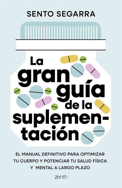 GRAN GUIA DE LA SUPLEMENTACION, LA