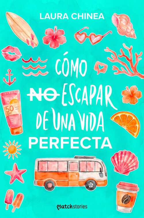 COMO NO ESCAPAR DE UNA VIDA PERFECTA