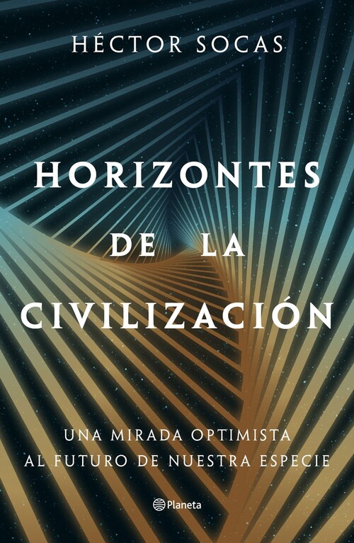 HORIZONTES DE LA CIVILIZACION