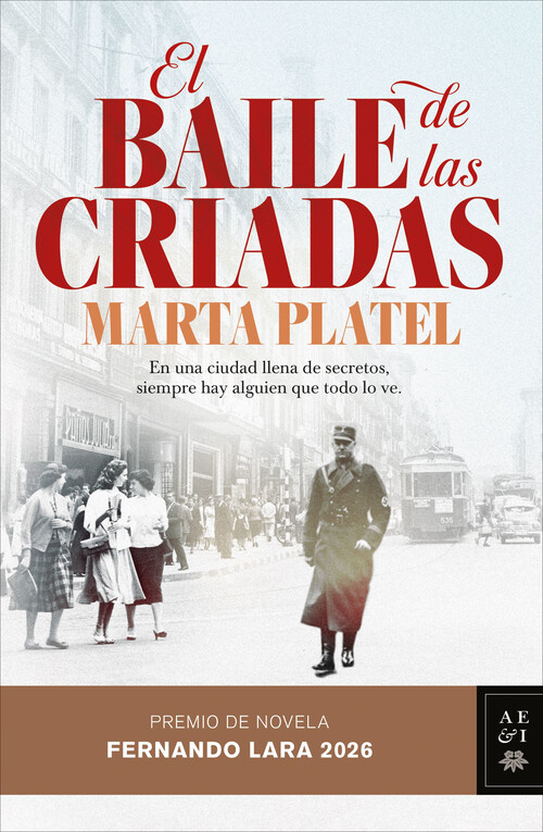 BAILE DE LAS CRIADAS, EL (PREMIO FERNANDO LARA 2026)