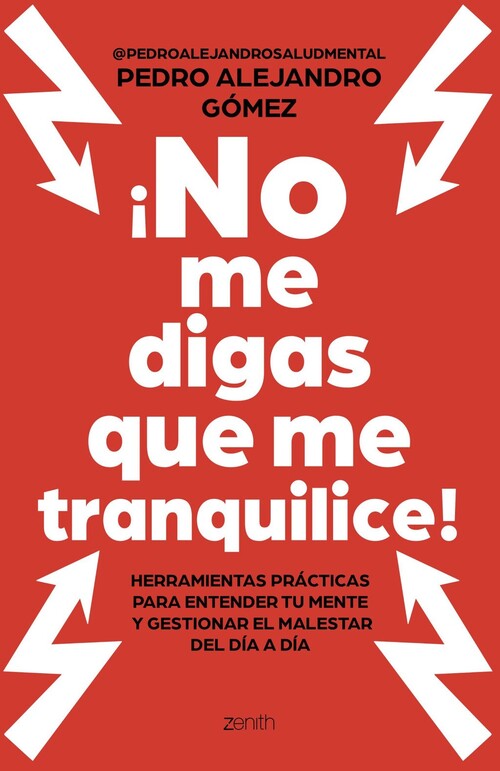 NO ME DIGAS QUE ME TRANQUILICE!