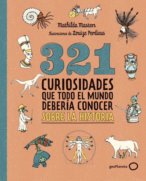 321 CURIOSIDADES QUE TODO EL MUNDO DEBERIA CONOCER SOBRE LA