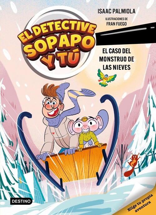DETECTIVE SOPAPO Y TU 7, EL. EL CASO DEL MONSTRUO DE LAS NIE