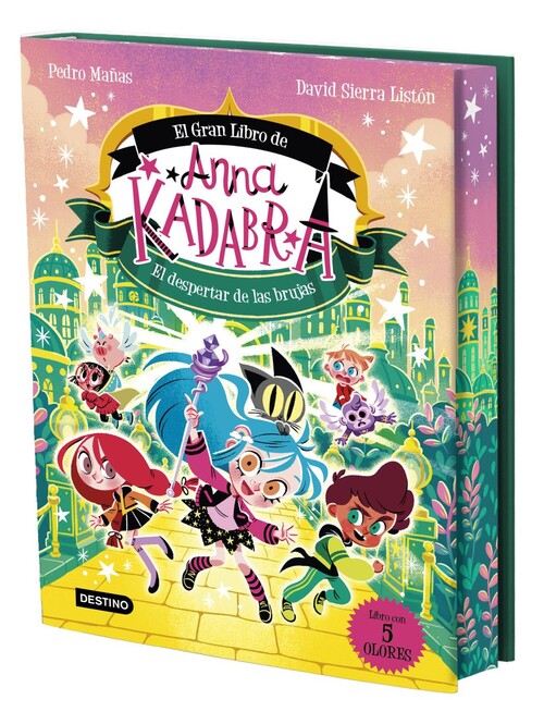 ANNA KADABRA. EL GRAN LIBRO DE ANNA KADABRA. EL DESPERTAR DE