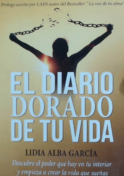 DIARIO DORADO DE TU VIDA, EL