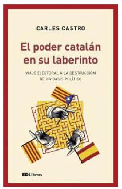 PODER CATALAN EN SU LABERINTO,EL