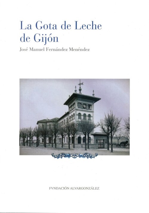 GOTA DE LECHE DE GIJON, LA