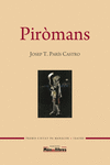 PIROMANS