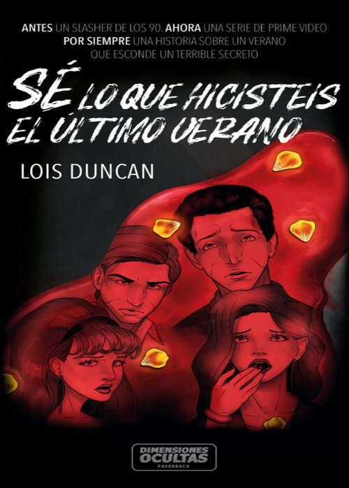 SE LO QUE HICISTEIS EL ULTIMO VERANO