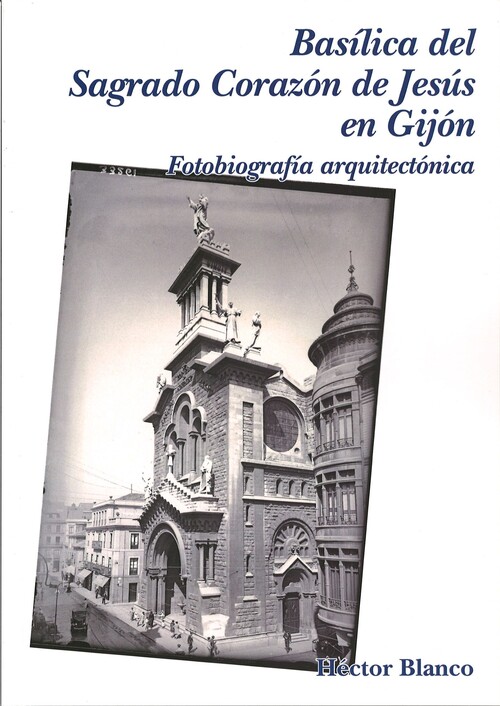 BASILICA DEL SAGRADO CORAZON DE JESUS DE GIJON