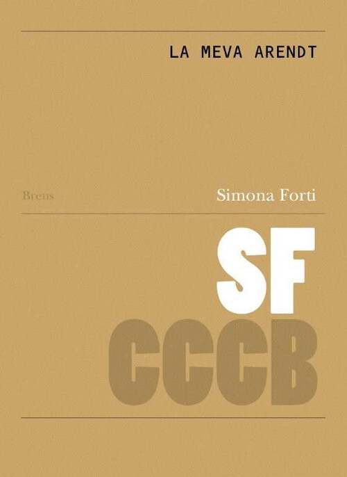 MEVA ARENDT, LA / MY ARENDT