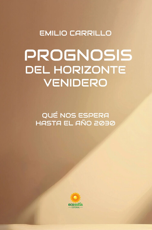 PROGNOSIS DEL HORIZONTE VENIDERO