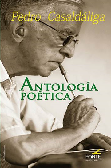 ANTOLOGIA POETICA PEDRO CASALDALIGA