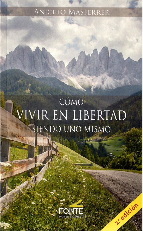 COMO VIVIR EN LIBERTAD SIENDO UNO MISMO