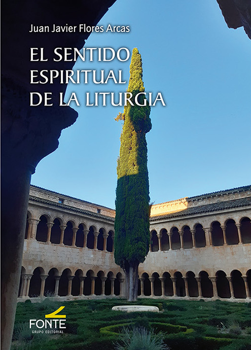 SENTIDO ESPIRITUAL DE LA LITURGIA, EL