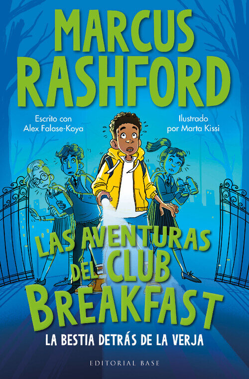 AVENTURAS DEL CLUB BREAKFAST, LAS. LA BESTIA DETRAS DE LA VE
