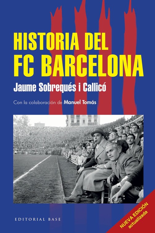 HISTORIA DEL FC BARCELONA. NUEVA EDICION 125 A�OS