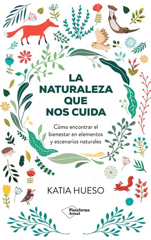 NATURALEZA QUE NOS CUIDA,LA