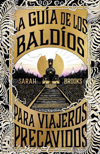 GUIA DE LOS BALDIOS PARA VIAJEROS PRECAVIDOS, LA