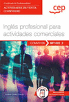 MANUAL. INGLES PROFESIONAL PARA ACTIVIDADES COMERCIALES (MF1