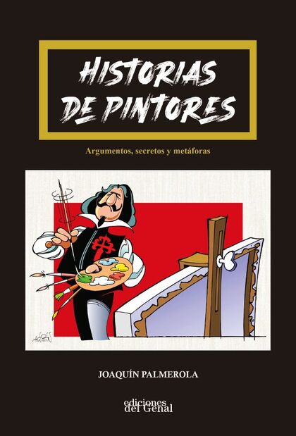 HISTORIAS DE PINTORES