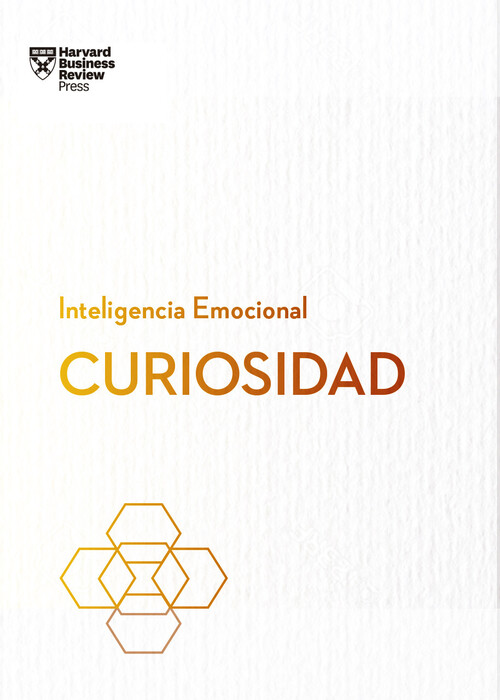 FELICIDAD. SERIE INTELIGENCIA EMOCIONAL HBR