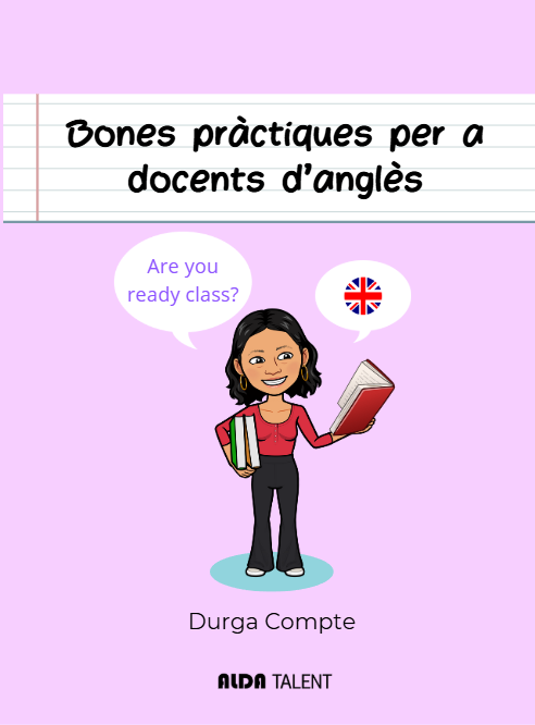 BONES PRACTIQUES PER A DOCENTS D'ANGLES