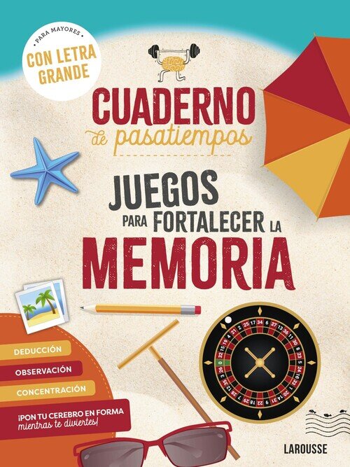 CUADERNO DE PASATIEMPOS PARA MAYORES. JUEGOS PARA FORTALECER