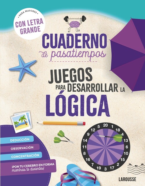 CUADERNO DE PASATIEMPOS PARA MAYORES. JUEGOS PARA DESARROLLA