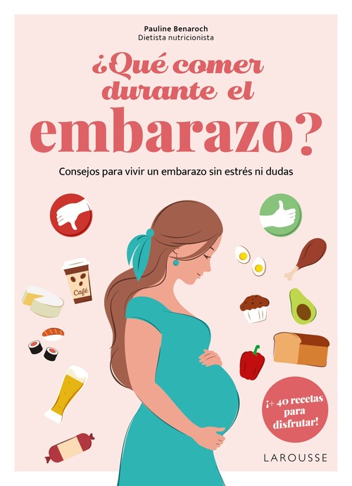 QUE COMER DURANTE EL EMBARAZO?