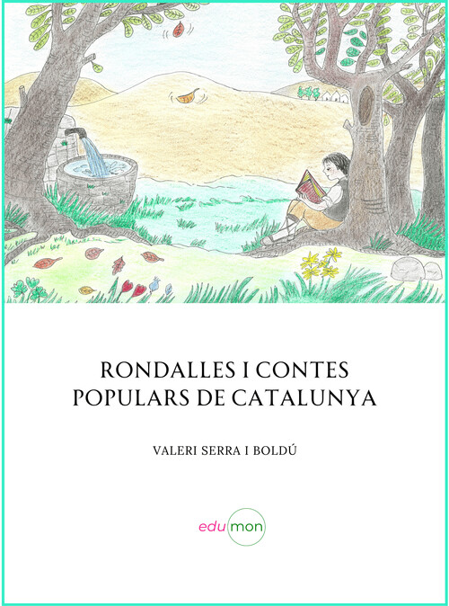 RONDALLES I CONTES POPULARS DE CATALUNYA