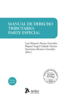 MANUAL DE DERECHO TRIBUTARIO. PARTE ESPECIAL. 8� EDICION