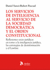 SERVICIOS DE INTELIGENCIA AL SERVICIO DE LA SOCIEDAD DEMOCRA