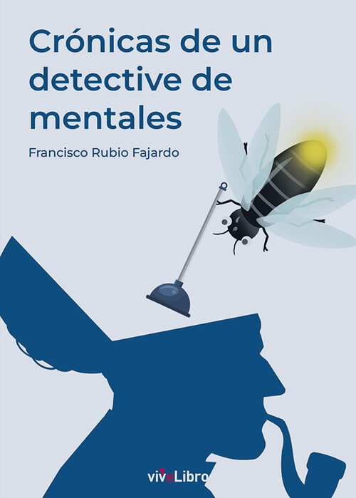 CRONICAS DE UN DETECTIVE DE MENTALES