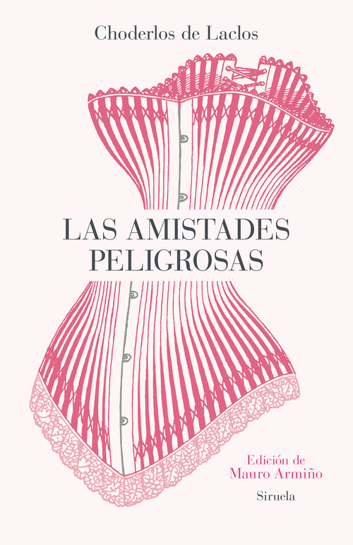 AMISTADES PELIGROSAS, LAS