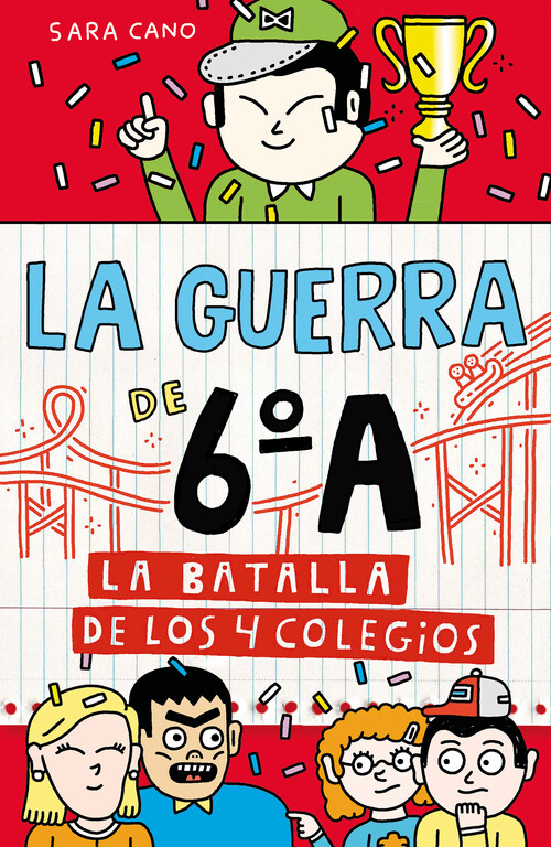 GUERRA DE 6EA 5, LA - LA BATALLA DE LOS 4 COLEGIOS