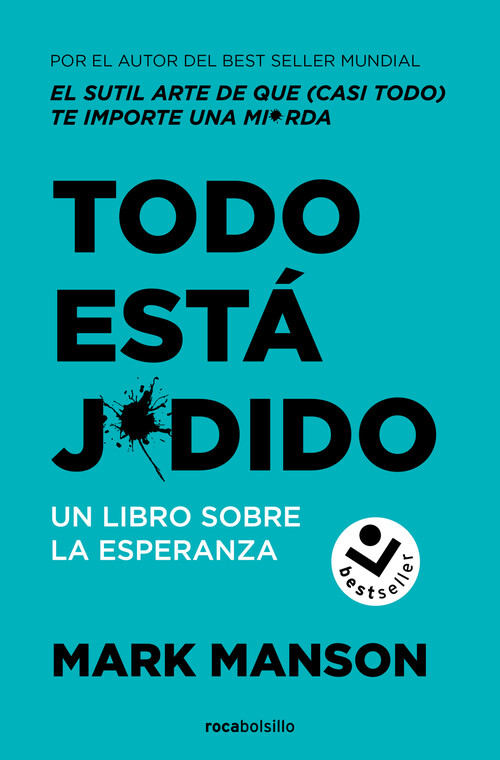 SUTIL ARTE DE QUE CASI TODO TE IMPORTE UNA MIERDA