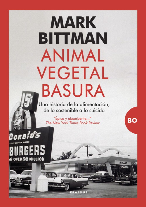 ANIMAL, VEGETAL, BASURA