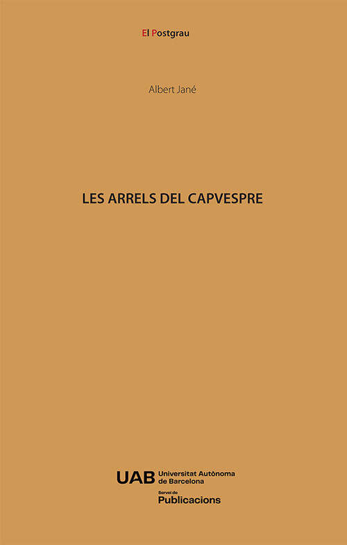 ARRELS DEL CAPVESPRE, LES