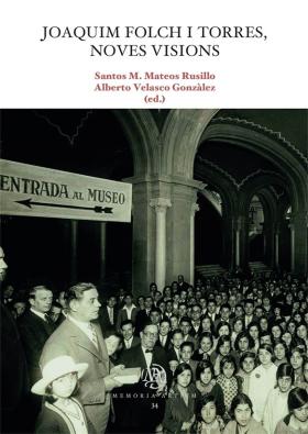 JOAQUIM FOLCH I TORRES, NOVES VISIONS