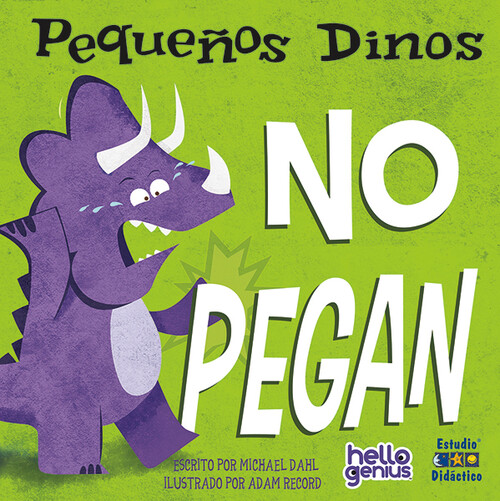 PEQUE�OS DINOSAURIOS NO PEGAN, LOS