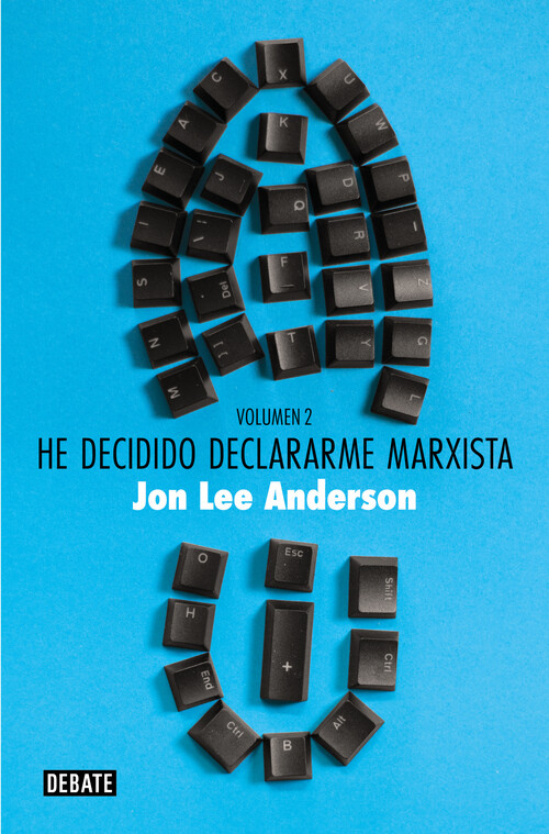 HE DECIDIDO DECLARARME MARXISTA (VOLUMEN 1)