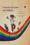 PRINCIPE LALIN QUIERE SER BAILARIN, EL