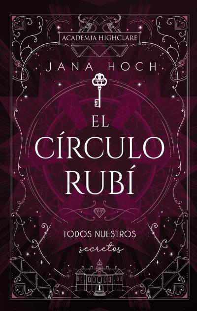 CIRCULO RUBI, EL: TODOS NUESTROS SECRETOS
