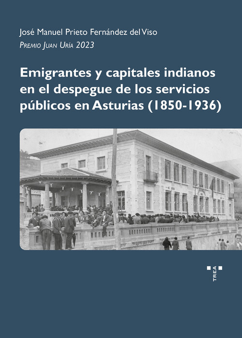 EMIGRANTES Y CAPITALES INDIANOS EN EL DESPEGUE DE LOS SERVIC