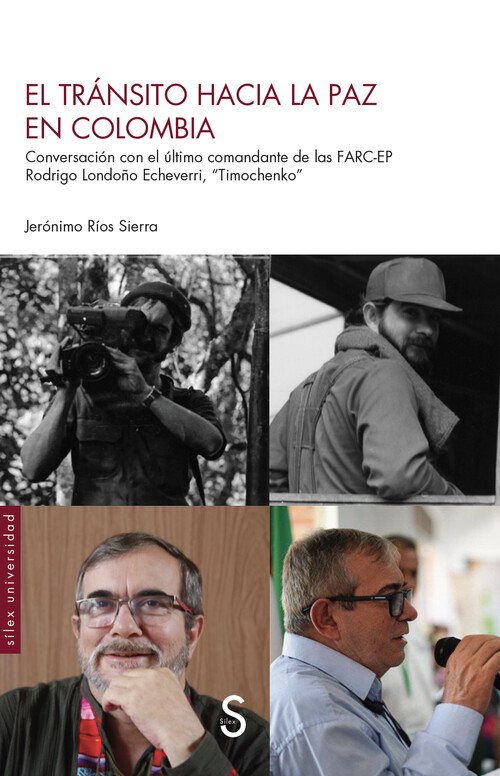 TRANSITO HACIA LA PAZ EN COLOMBIA, EL