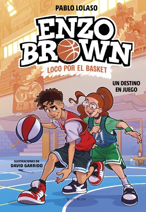 ENZO BROWN: LOCO POR EL BASKET 1>UN JUGON NUEVO EN EL PATIO